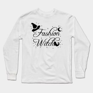 Fashion Witch Long Sleeve T-Shirt